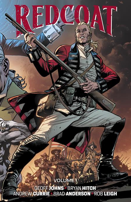 Redcoat Volume 01 Direct Market Exclusive Bryan Hitch & Brad Anderson Cover