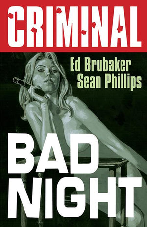 Criminal Volume 04 Bad Night New Printing