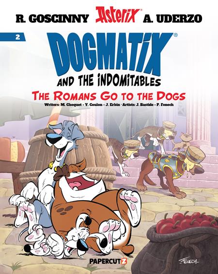 Dogmatix & The Indomitables Hc Volume 02 Romans Go To The Dogs