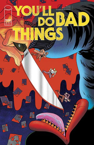 Youll Do Bad Things #5 (OF 6)