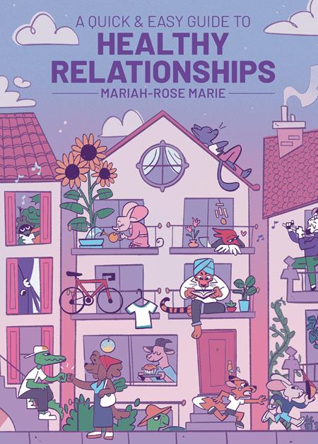 A QUICK & EASY GUIDE TO HEALTHY RELATIONSHIPS