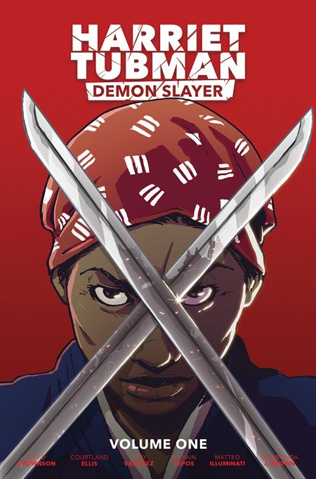 Harriet Tubman Demon Slayer Volume 01