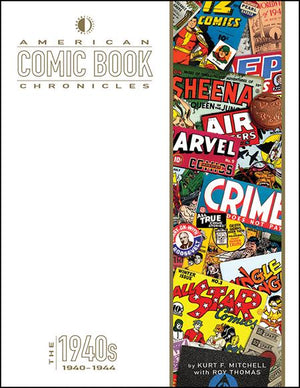 American Comic Book Chronicles Hc 1940-1945 New Printing