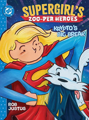 Supergirls Zoo-Per Heroes Kryptos Big Break Hc