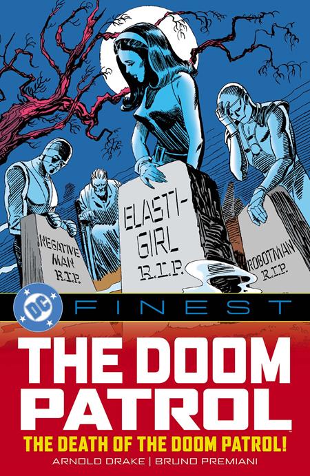 Dc Finest The Doom Patrol The Death Of The Doom Patrol