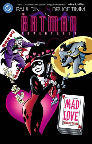 Batman Adventures Mad Love Deluxe Edition Hc
