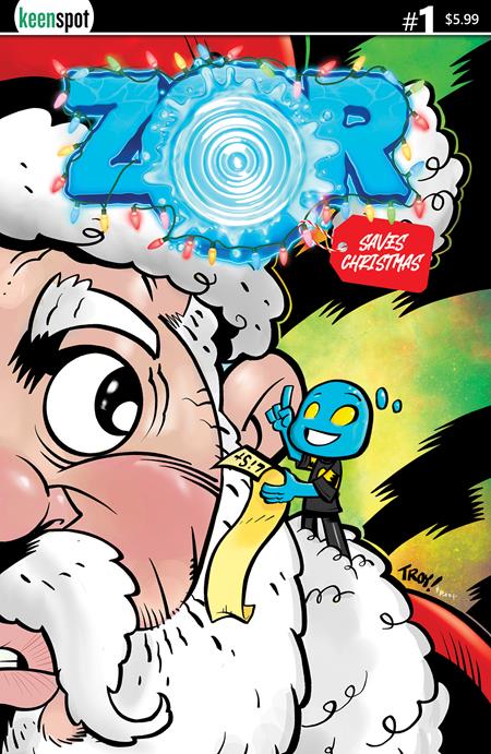 Zor Saves Christmas #1 Troy Dongarra & Rob Potchak Cover