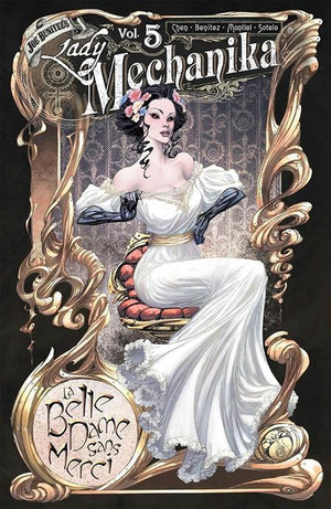 Lady Mechanika -  La Belle Dame Sans Merci Volume 05