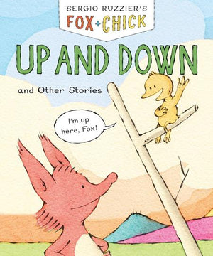 Fox & Chick Volume 04 Up And Down And Other Stories