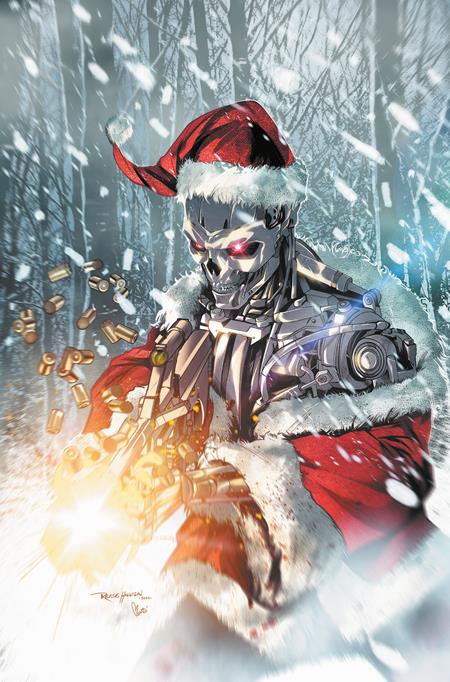 Terminator Santa Claus Is Coming To Town #1 (ONE Shot)  1:15 Reese Hannigan Virgin Variant