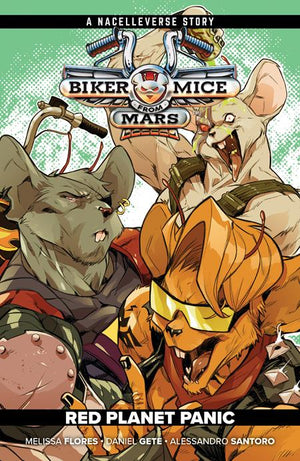 Biker Mice From Mars Volume 01 Red Planet Panic