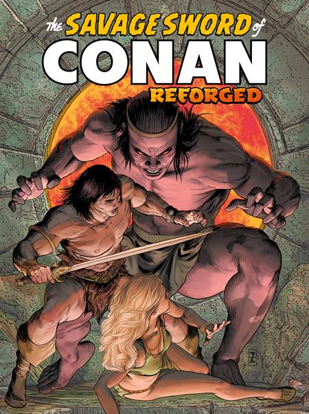 Savage Sword Of Conan Reforged #2  Patrick Zircher Foil Cover