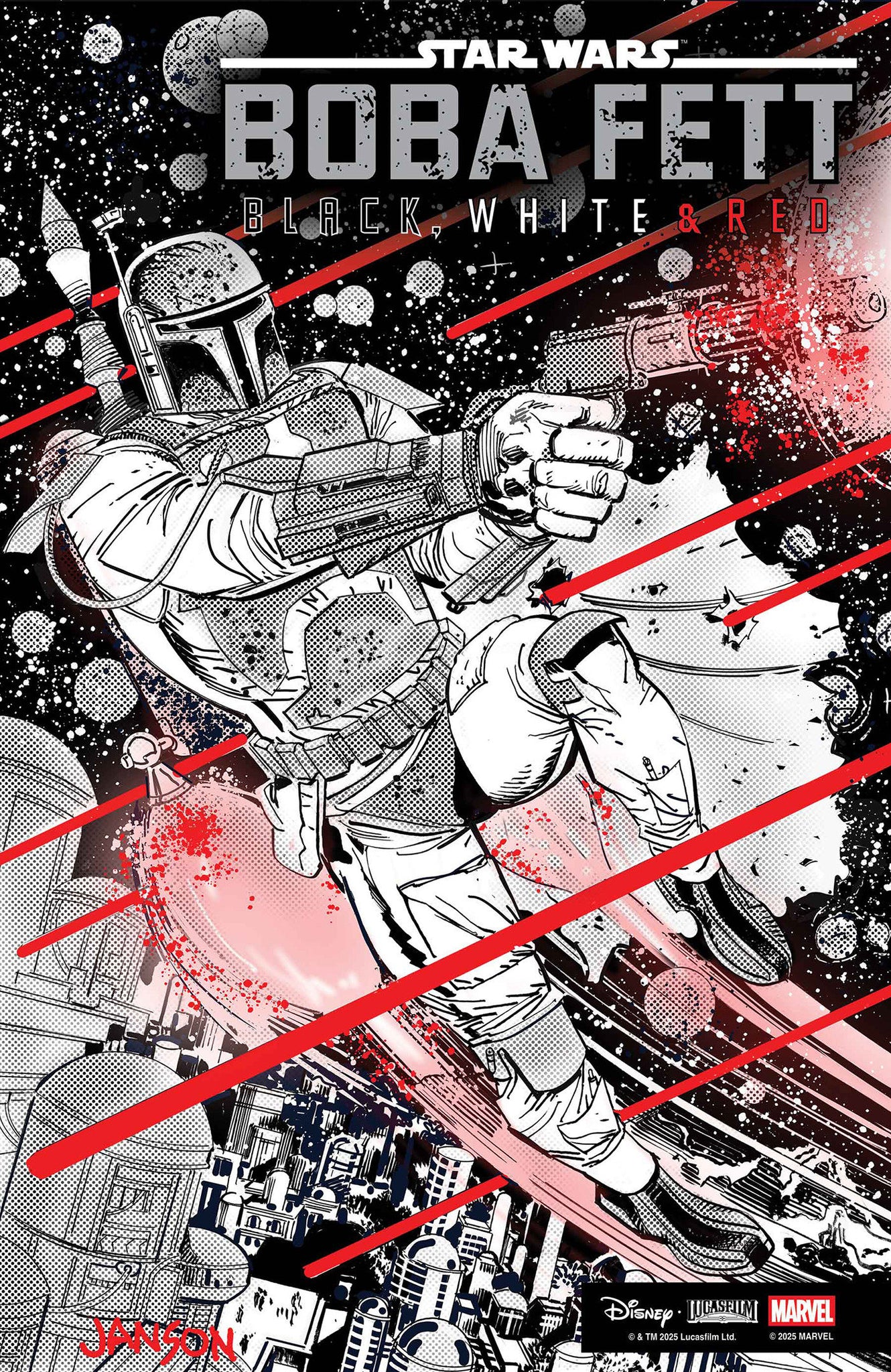 STAR WARS: BOBA FETT - BLACK, WHITE & RED #3 1:25 KLAUS JANSON Variant