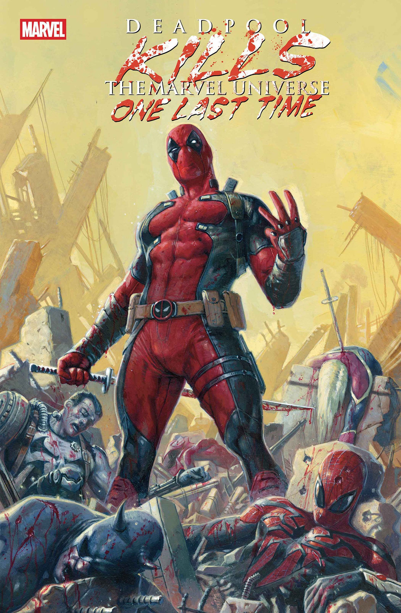 Deadpool Kills The Marvel Universe One Last Time #1