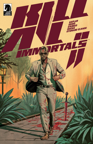 Kill All Immortals Ii #3