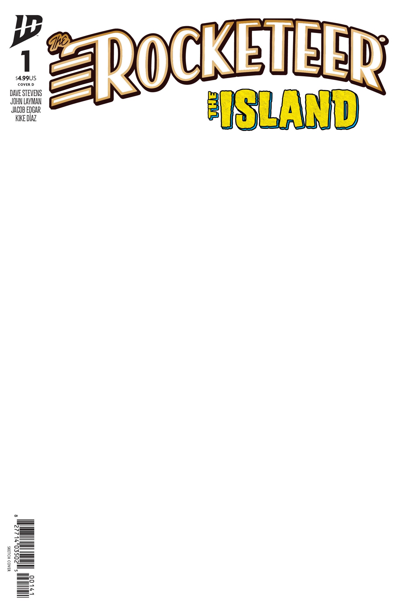 The Rocketeer: The Island #1 Blank Sketch Cover