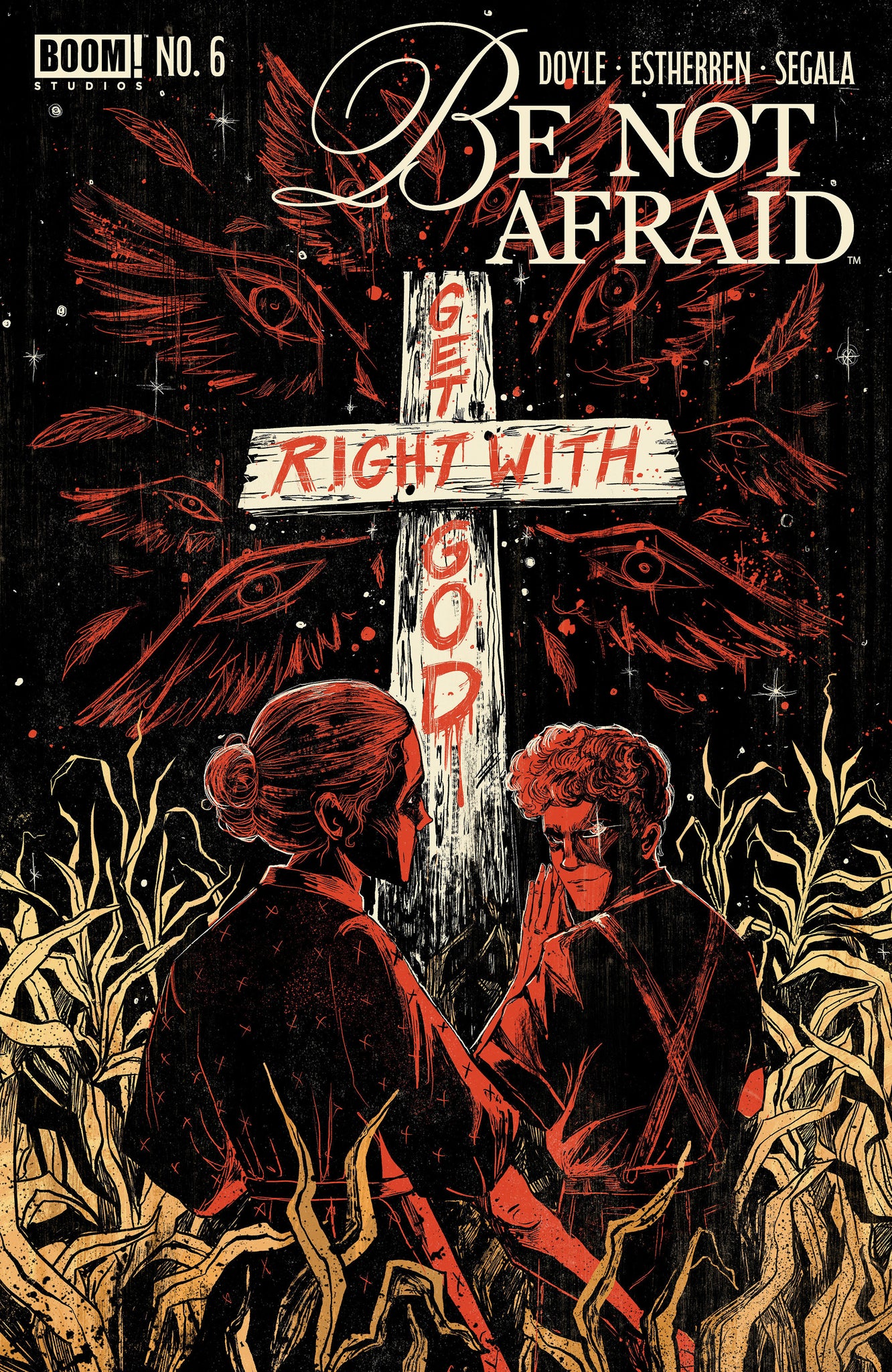 Be Not Afraid #6  Gallagher Cover