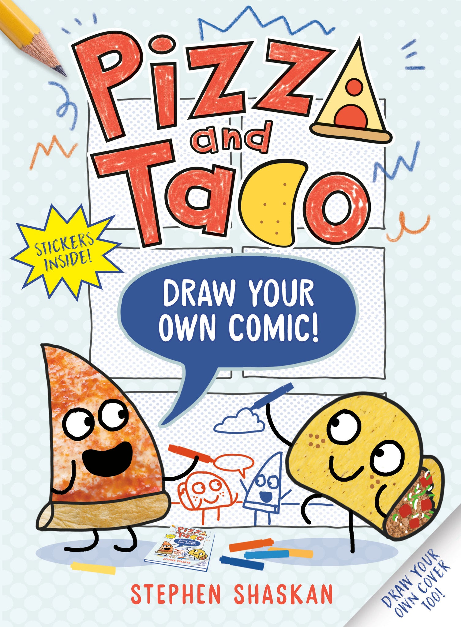 Pizza And Taco: Draw Your Own Comic!