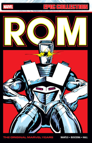 Rom Epic Collection: The Original Marvel Years Volume  3