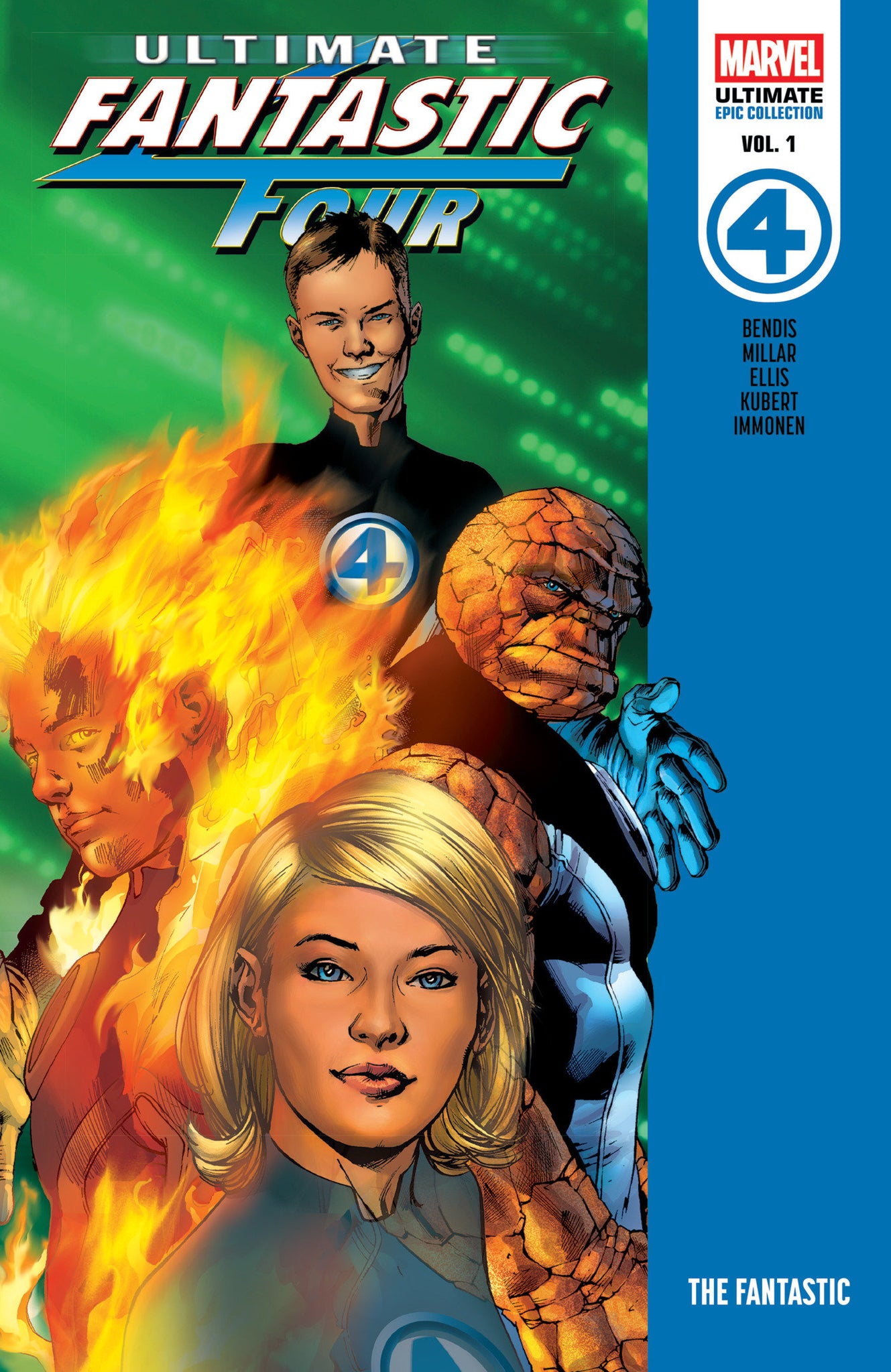 Ultimate Fantastic Four Epic Collection: The Fantastic