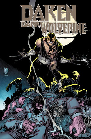 Daken: Dark Wolverine Omnibus Giuseppe Camuncoli Direct Market Cover