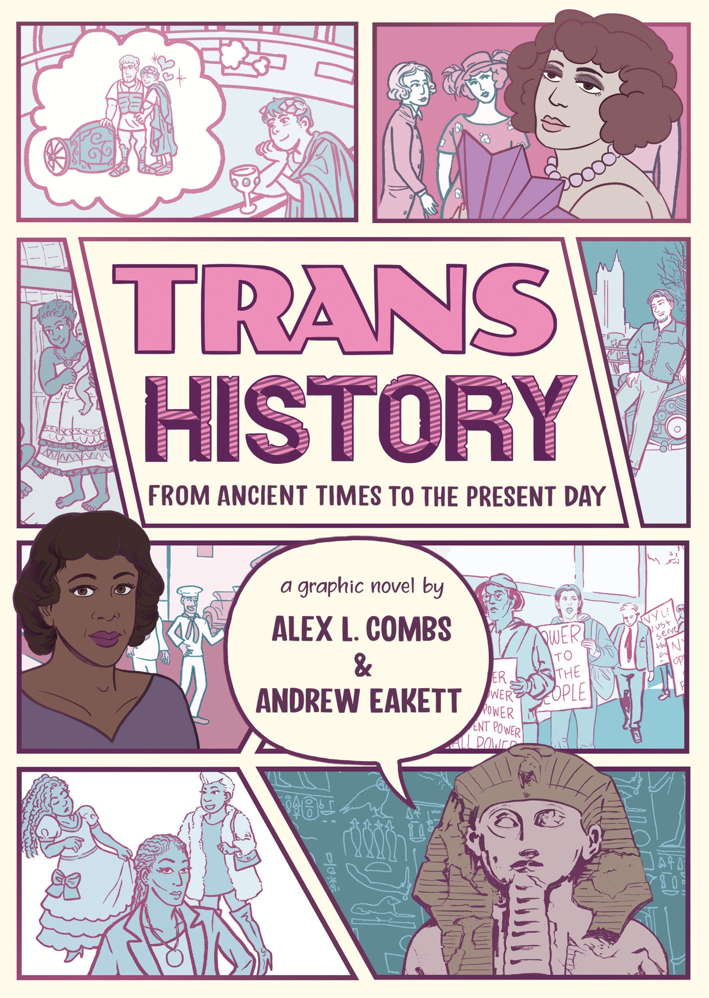 Trans History: A Graphic Novel: From Ancient Times To The Present Day