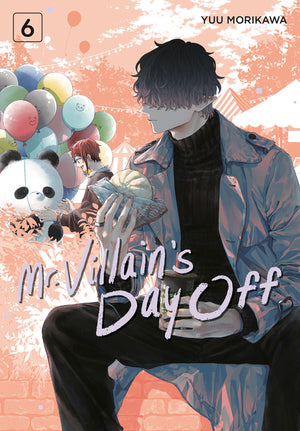 Mr. Villain's Day Off Volume 06