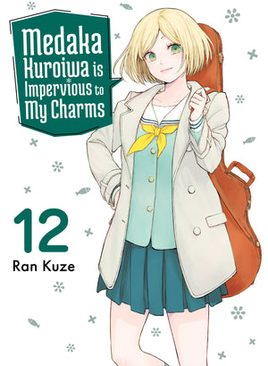 Medaka Kuroiwa Is Impervious To My Charms Volume 12