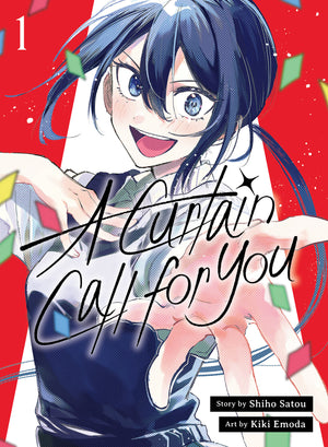 A Curtain Call for You Volume  1