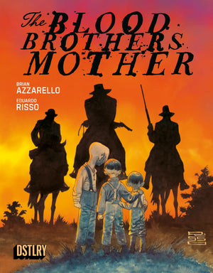 The Blood Brothers Mother Hc