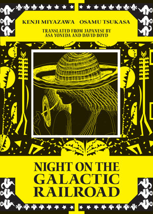 Night On The Galactic Railroad Hc