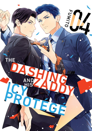 The Dashing Zaddy And His Icy Protégé Volume  4
