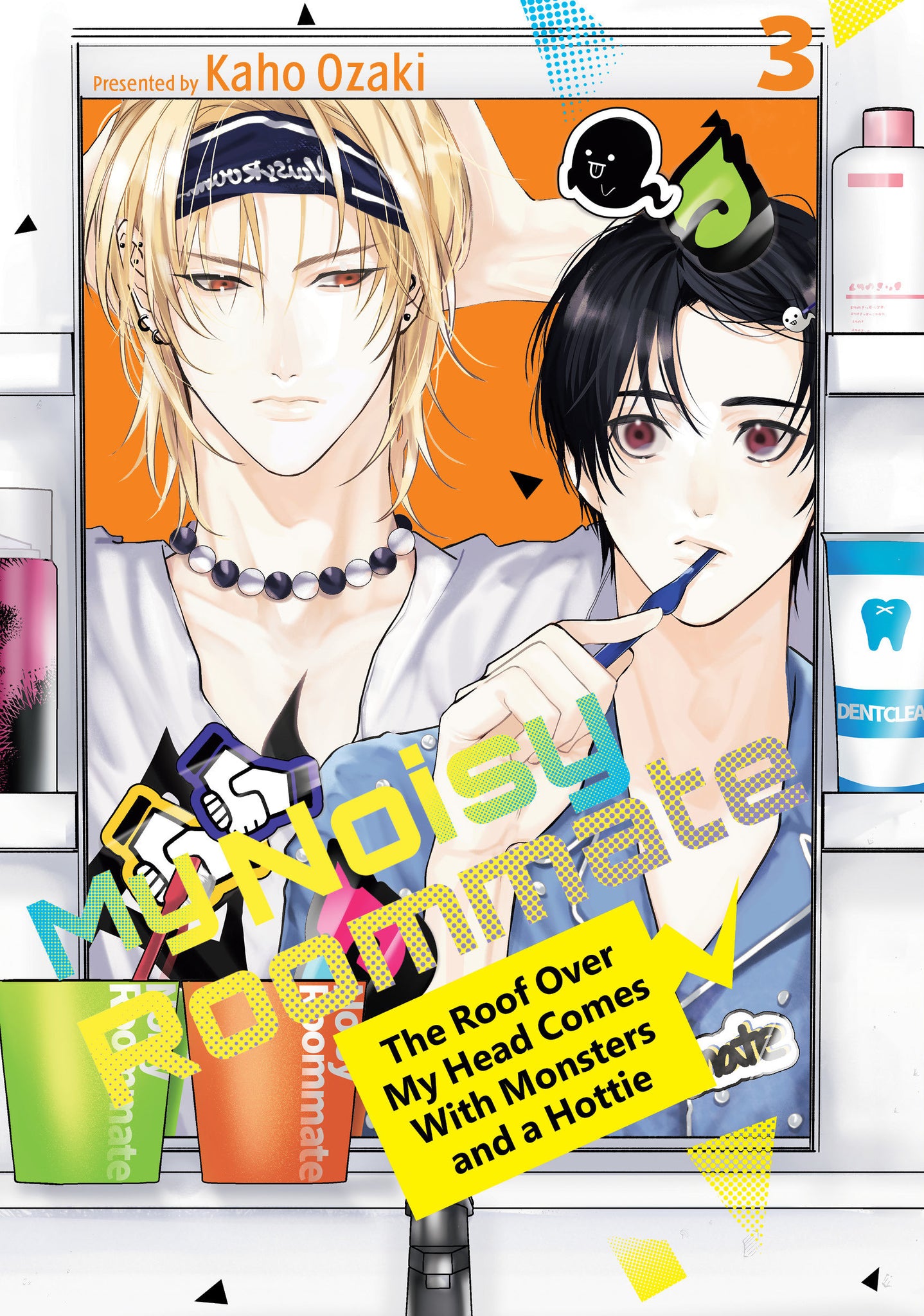 My Noisy Roommate: The Roof Over My Head Comes With Monsters And A Hottie Volume 3