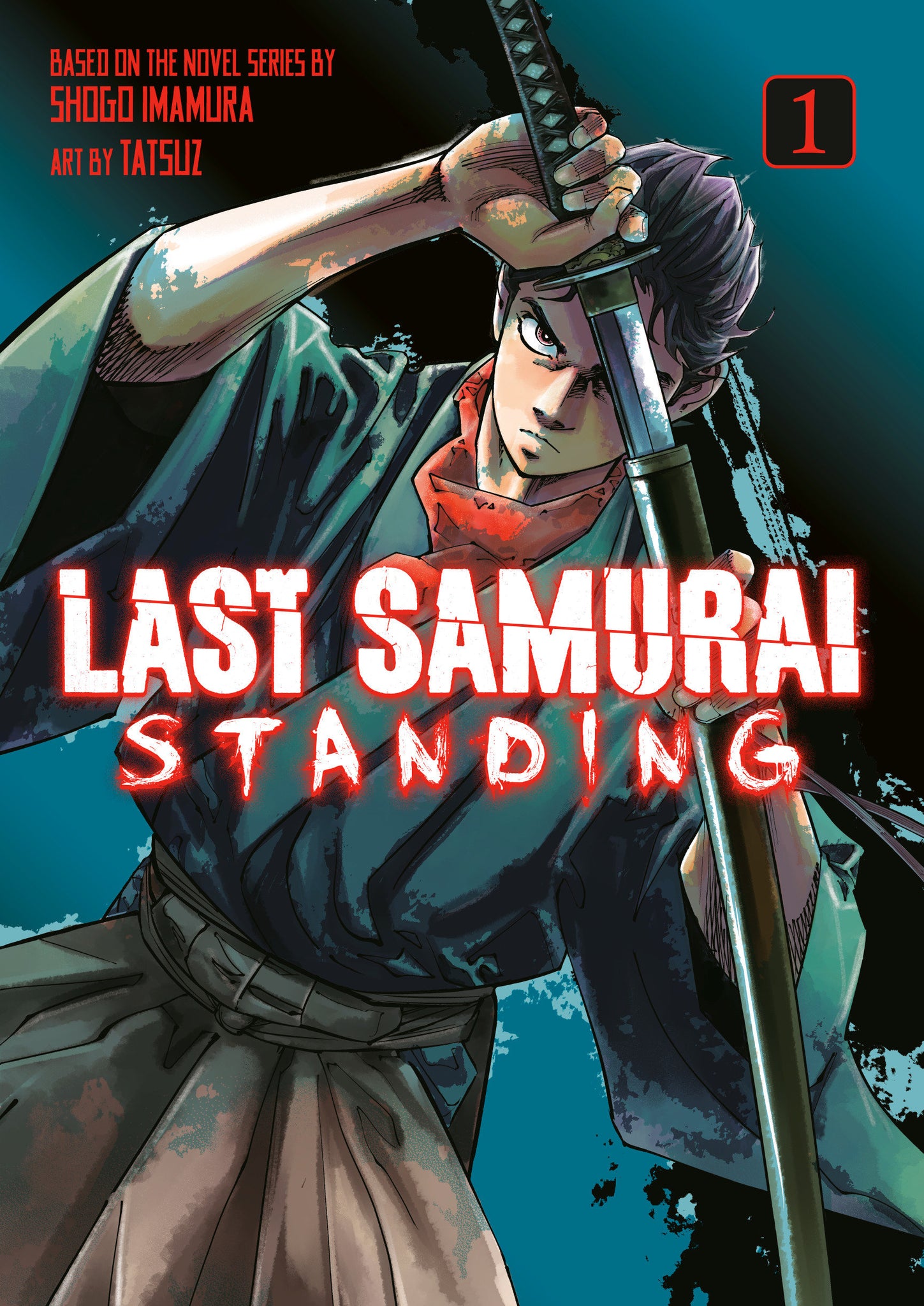 Last Samurai Standing Volume 1