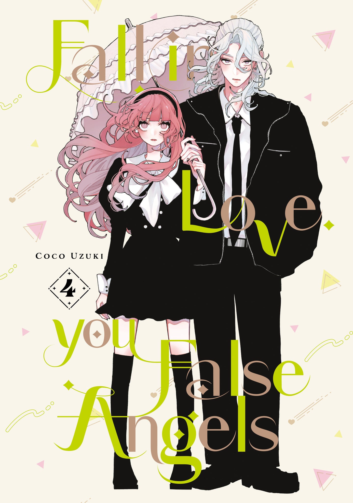 Fall in Love, You False Angels  Volume  4