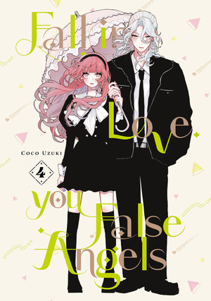 Fall in Love, You False Angels  Volume  4
