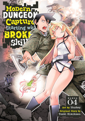 Modern Dungeon Capture Starting With Broken Skills (Manga) Volume 4