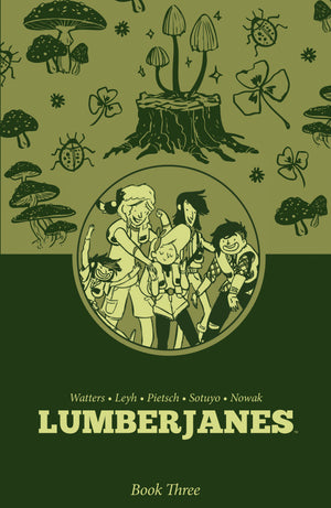 Lumberjanes Book Three