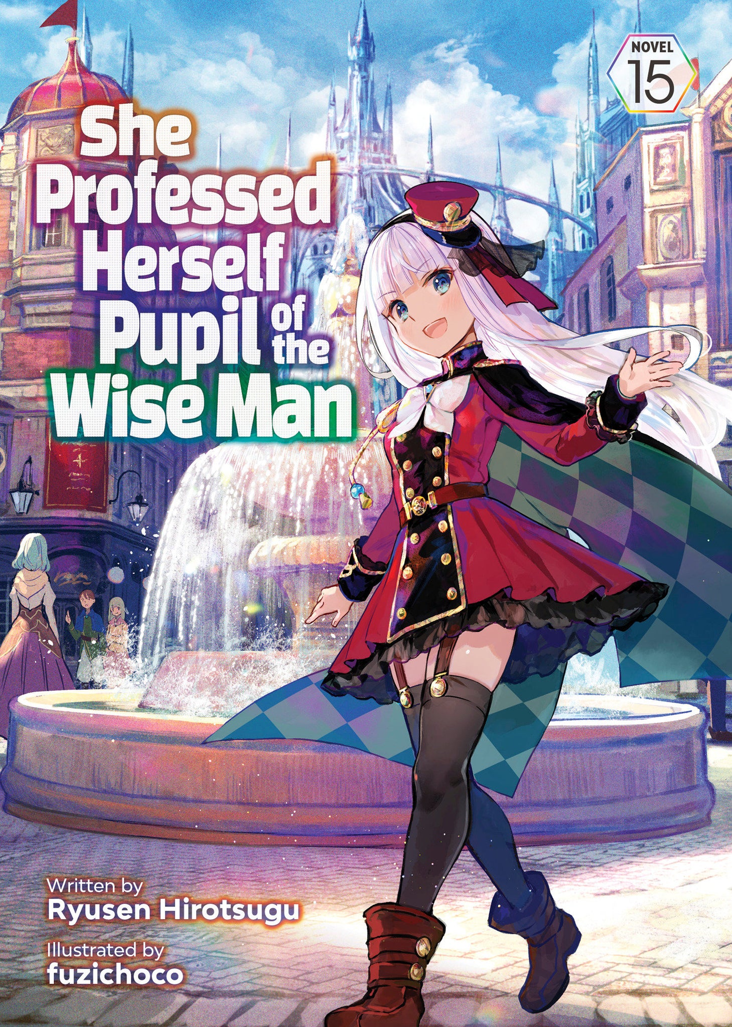 She Professed Herself Pupil Of The Wise Man (Light Novel) Volume 15