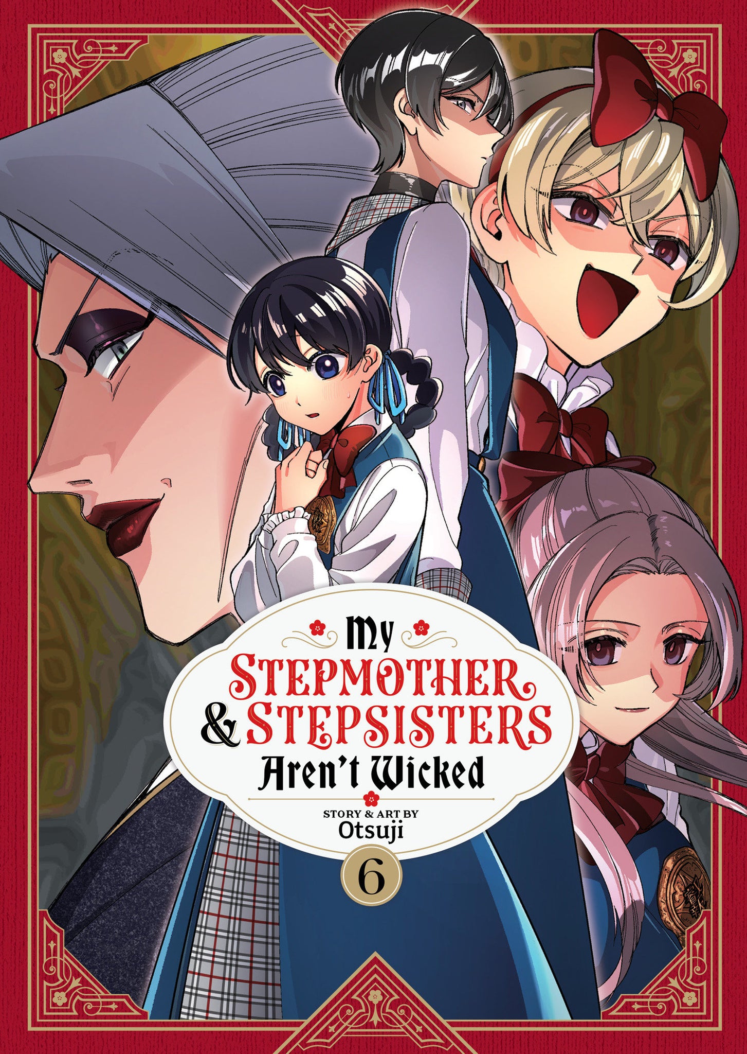 My Stepmother And Stepsisters Aren't Wicked Volume 6