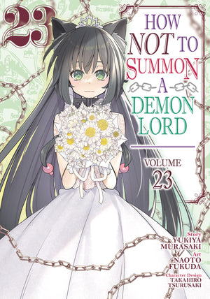 How NOT to Summon a Demon Lord (Manga) Volume  23