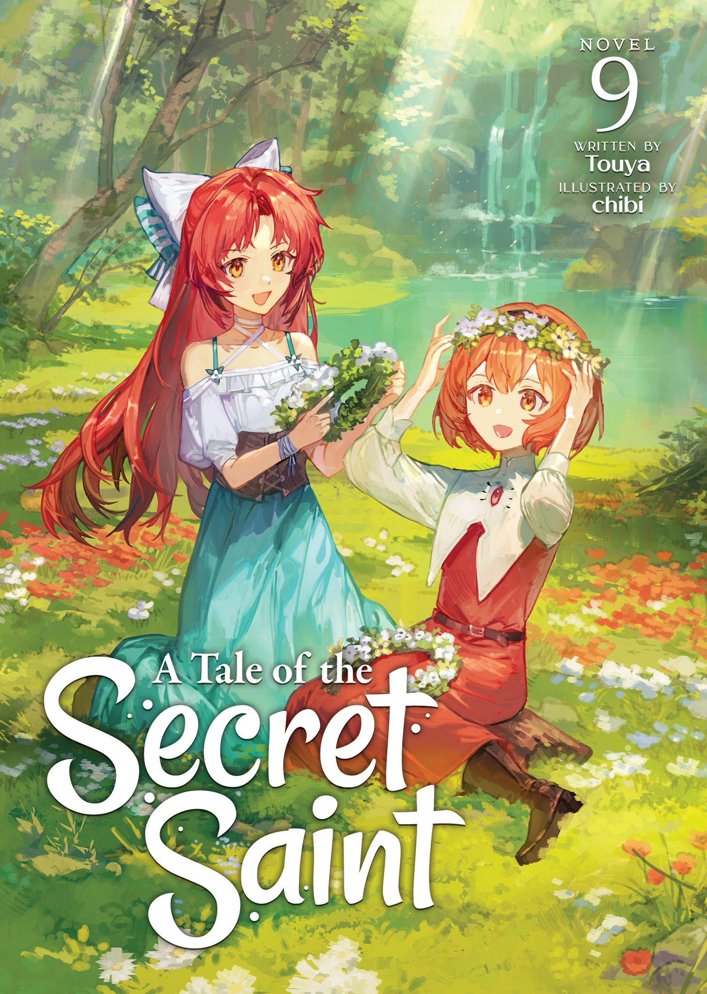 A Tale of the Secret Saint (Light Novel) Volume  9
