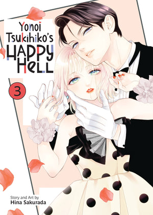Yonoi Tsukihiko's Happy Hell Volume 3