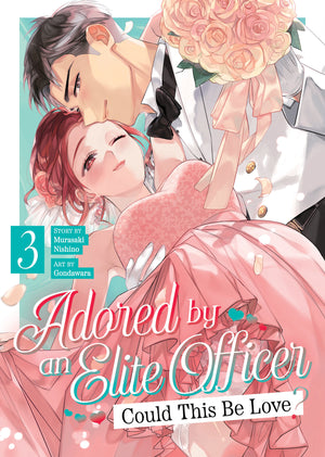 Adored By an Elite Officer: Could This Be Love? Volume  3