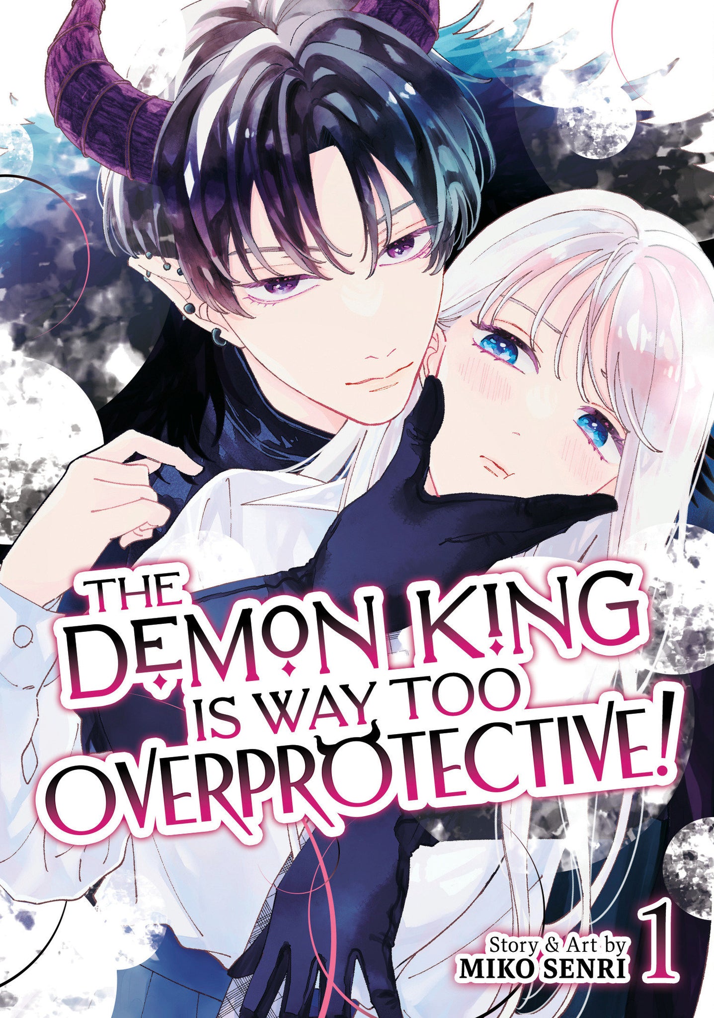 The Demon King Is Way Too Overprotective! Volume 1