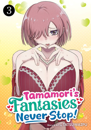 Tamamori's Fantasies Never Stop! Volume  3