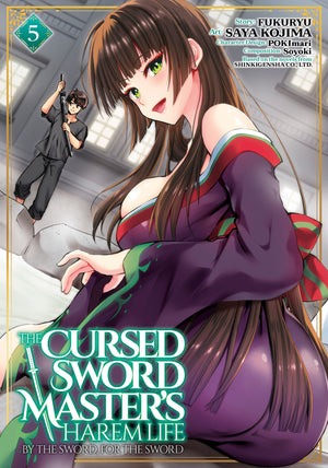 The Cursed Sword Master's Harem Life: By The Sword, For The Sword Volume 5