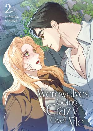 Werewolves Going Crazy Over Me Volume  2