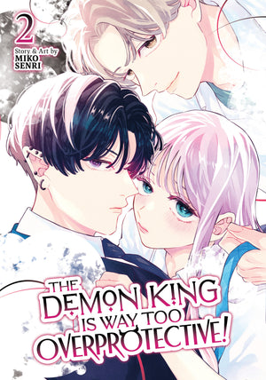 The Demon King is Way Too Overprotective! Volume  2