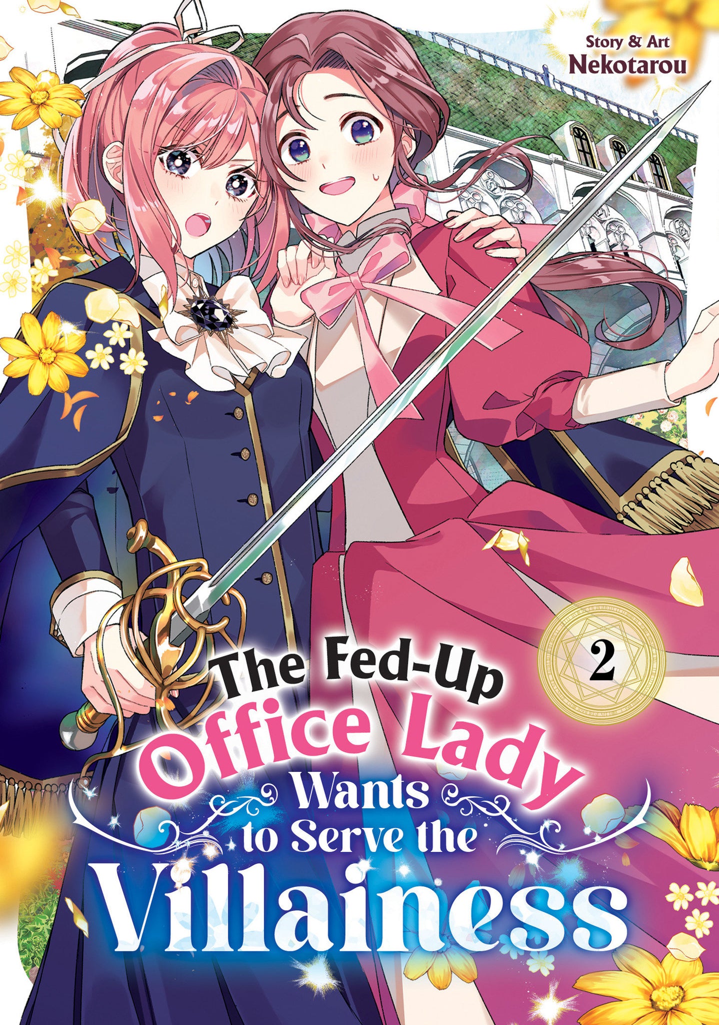 The Fed-Up Office Lady Wants to Serve the Villainess Volume  2
